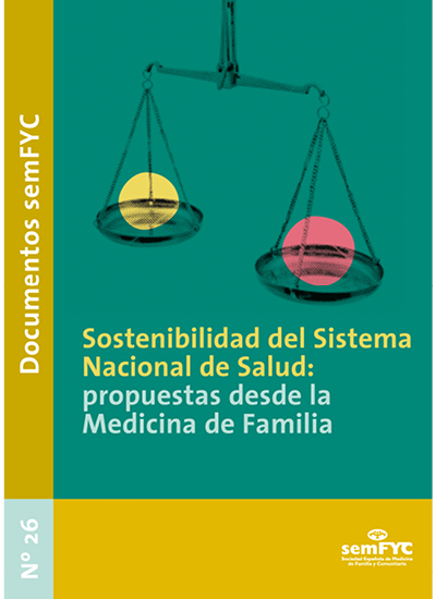 Doc 26. Sostenibilidad del Sistema Nacional de Salud: propuestas desde la Medicina de Familia